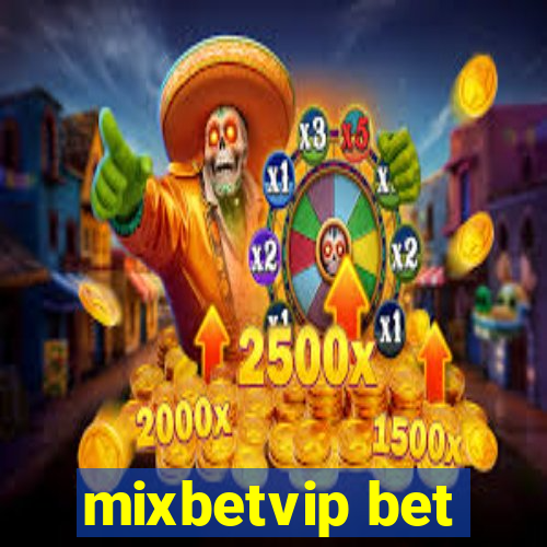 mixbetvip bet